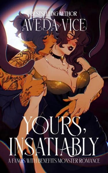 Cover: Yours, Insatiably: An Office Monster Romance