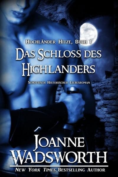 Cover: Das Schloss des Highlanders